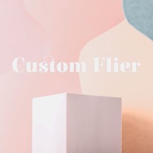 Custom Flier